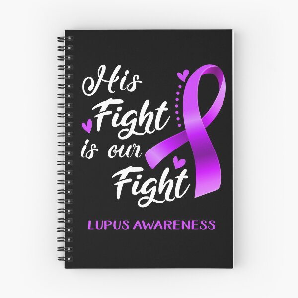 Item preview, His Fight Is Our Fight Lupus Awareness designed and sold by hvoid41.