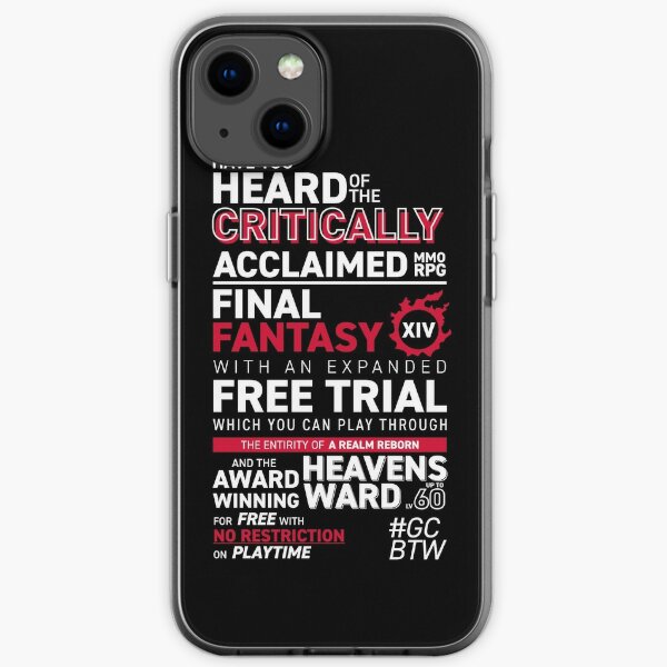 Have You Heard Of The Critically Aclaimed Mmorpg Final Fantasy Xiv Iphone Case By Thegoddamnqueen Redbubble