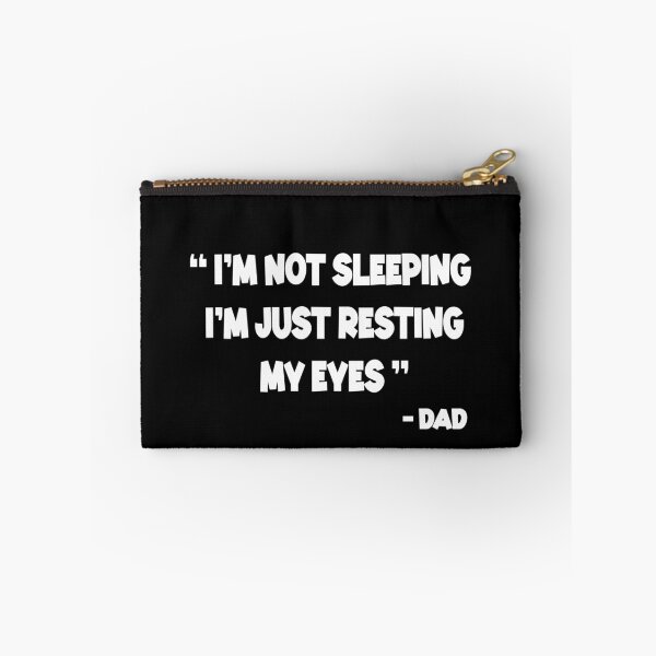 Item preview, I'm not Sleeping I'm Just Resting My Eyes, father's day designed and sold by AmalGr.