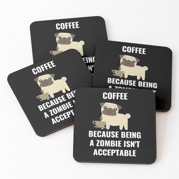 Item preview, Dog Coffee Because Being A Zombie Isn't Acceptable - Gifts For Dog Lover designed and sold by BellaVille.