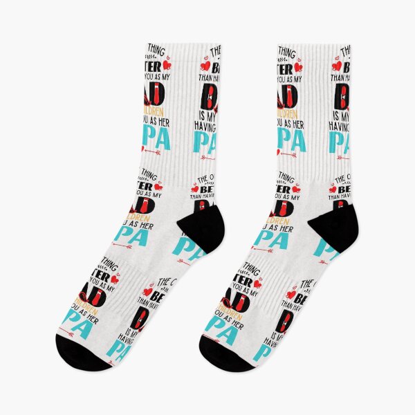 Item preview, The only thing better than having you as dad is my children having you as their Papa designed and sold by ArtDeziGn.
