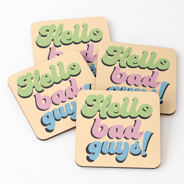 Item preview, Hello Bad Guys designed and sold by TheLonelyMoon.
