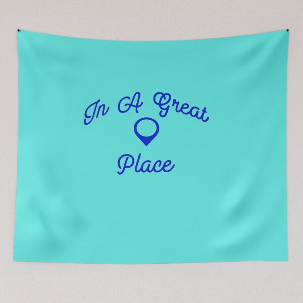 Item preview, In A Great Place designed and sold by SwampfoxDesign.