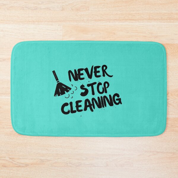 Item preview, Never Stop Cleaning Graffiti Housekeeper Inspiration Duster Gifts designed and sold by SavvyCleaner.