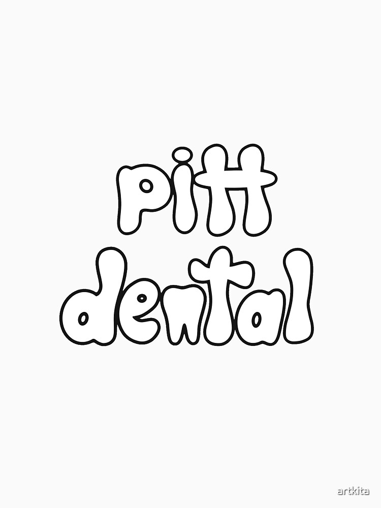 "Pitt Dental outline" Tshirt for Sale by artkita Redbubble dental
