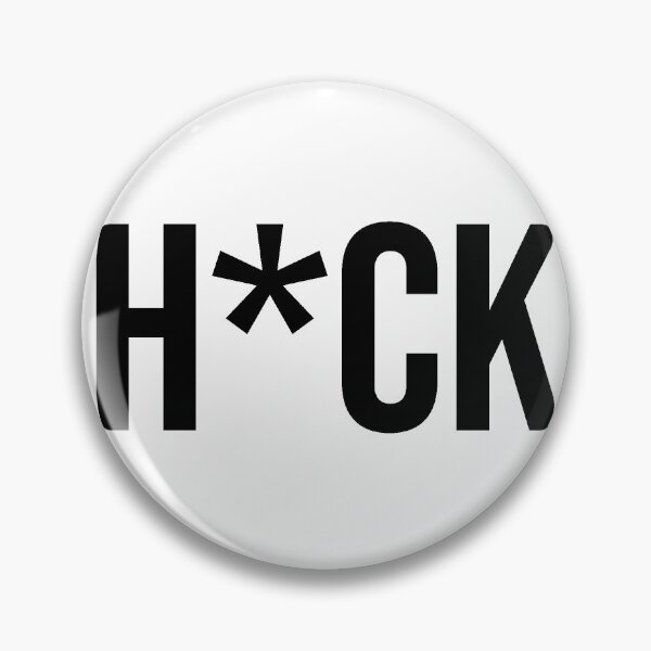 Item preview, Heck (censored) designed and sold by saltymakestuff.
