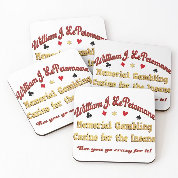 Item preview, Lepetomane Gambling Casino for the Insane designed and sold by PiperDownTees.