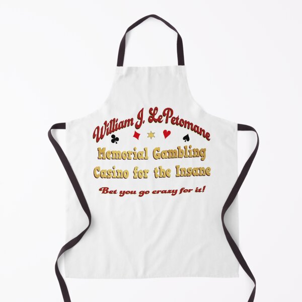 Item preview, Lepetomane Gambling Casino for the Insane designed and sold by PiperDownTees.