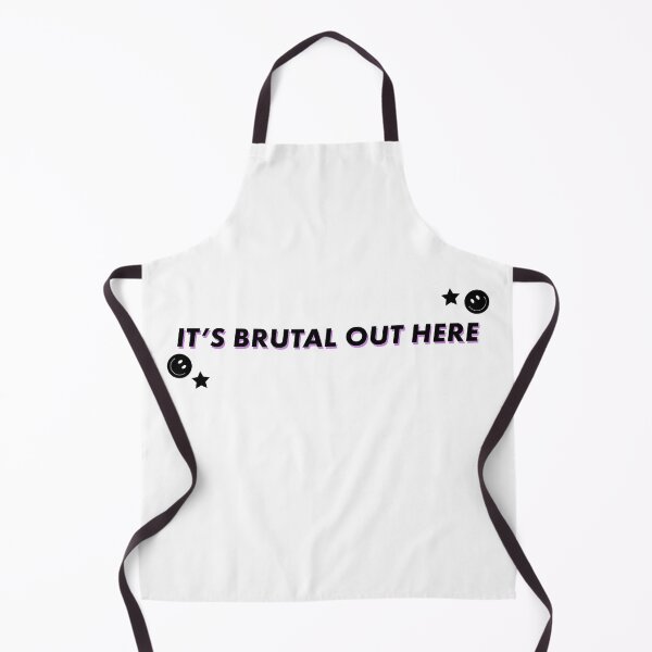 Item preview, Its Brutal Out Here designed and sold by ind3finite.