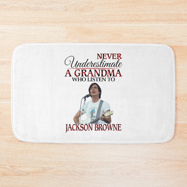 Item preview, Never Underestimate a Grandma who listens to Jackson Rock Browne  designed and sold by ewisozk.