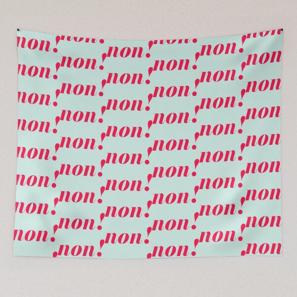 Item preview, Non! with Light Mint Background designed and sold by cutetype.