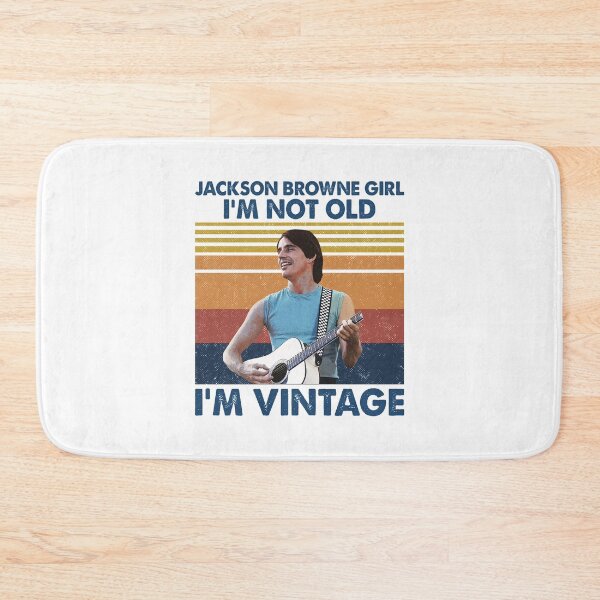 Item preview, Retro Jackson Rock Browne Girl I'm Not Old I'm Vintage designed and sold by ewisozk.