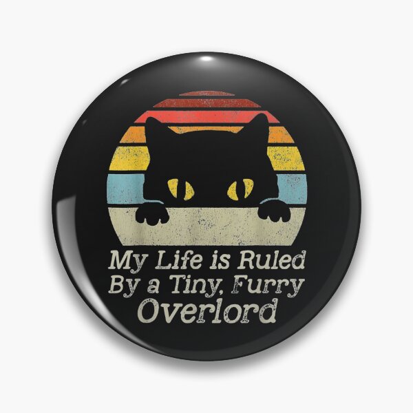 Item preview, Funny Cat My Life is Ruled by a Tiny Furry Overlord Cat TShirt29 designed and sold by tawanama.