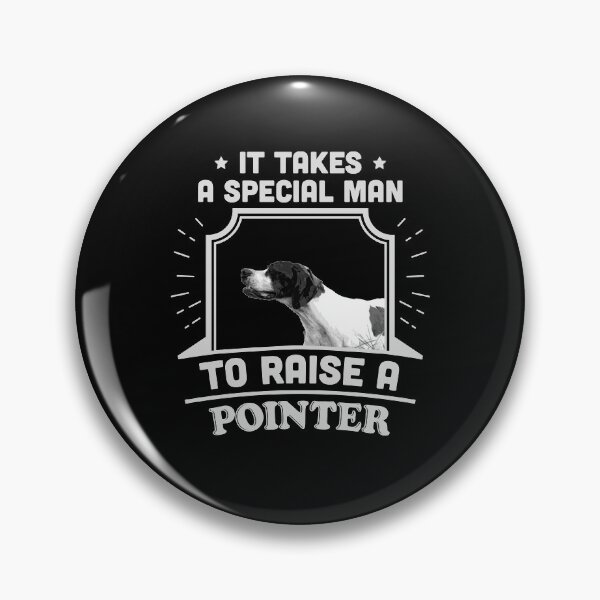 Item preview, Pointer Special Man Pointers Dog Owner  designed and sold by quicktees.
