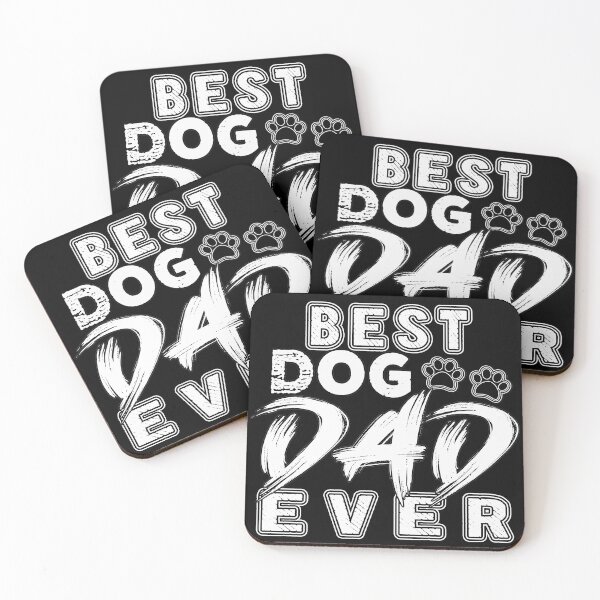Item preview, Best Dog Dad Ever designed and sold by MeroniGDesign.