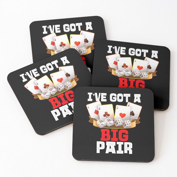 Item preview, I've Got a Big Pair Poker Casino Game Lovers designed and sold by Nzgiftsandmore.
