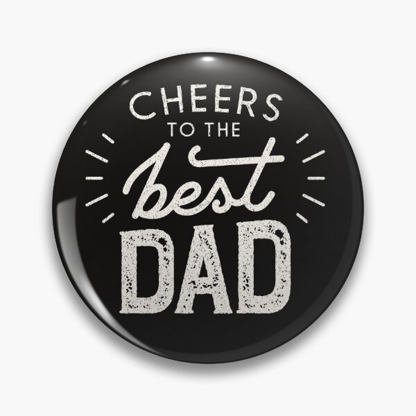 Item preview, Cheers to The Best Dad designed and sold by aartidote.