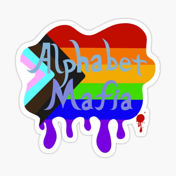 Artikel-Vorschau von Alphabet Mafia (LGBTQIA+), designt und verkauft von TomeOfCartoons.