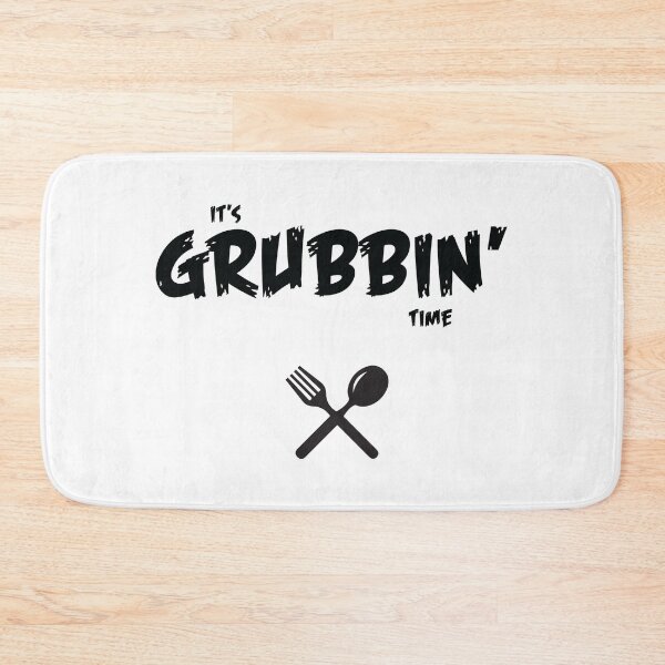 Item preview, It's Grubbin' Time designed and sold by LiamTheo.