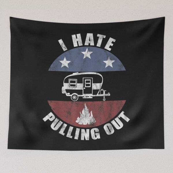 Item preview, I Hate Pulling Out Retro Travel Trailer Vintage Camper Lover TShirt60 designed and sold by tawanama.
