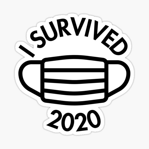 I survived 2020 Sticker