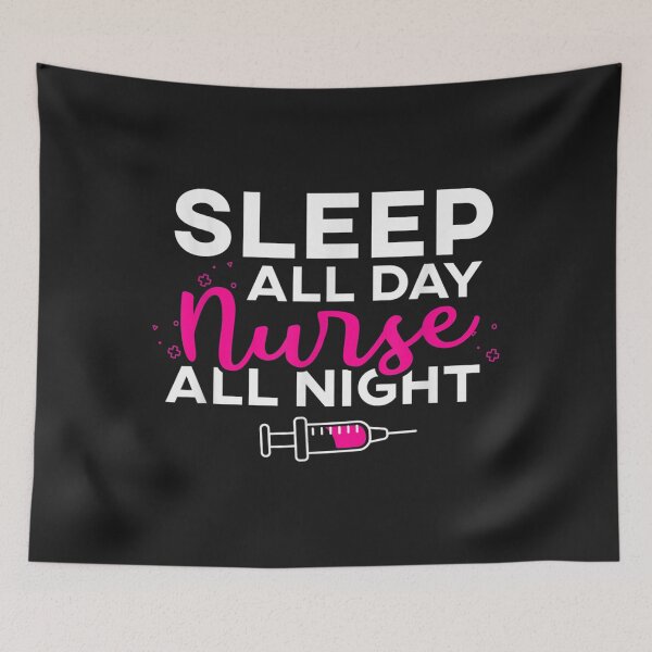 Item preview, Sleep All Day Nurse All Night TShirt18 designed and sold by tawanama.
