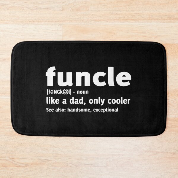 Item preview, Funcle like a dad, only cooler designed and sold by rosemary222112.