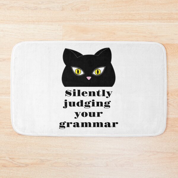 Item preview, Silently judging your grammar, funny grammar cat designed and sold by avit1.