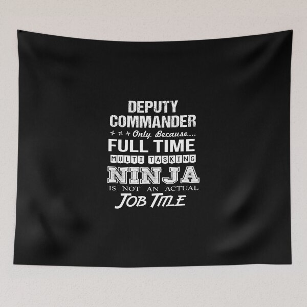 Item preview, Deputy Commander T Shirt - Multitasking Ninja Job Gift Item Tee designed and sold by learkemili.