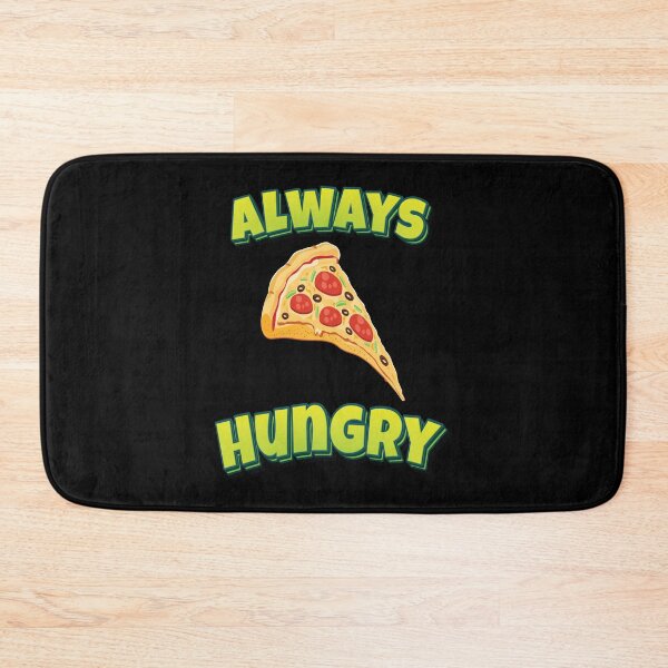 Item preview, Always Hungry Pizza designed and sold by FiveNiches.