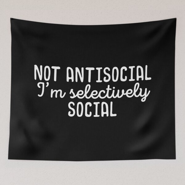 Item preview, Not antisocial Im selectively social designed and sold by 23mangoes.