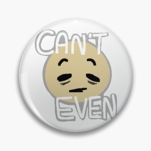 Item preview, Can't even designed and sold by KinsleeTheNorm.