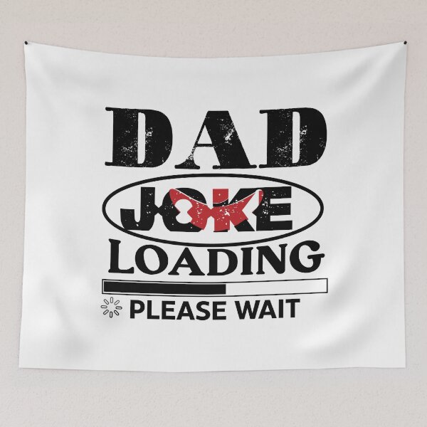 Item preview,  Dad Joke Loading Please Wait | Progress Bar Slogan  designed and sold by Printoweb.