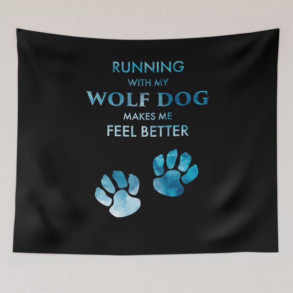 Item preview, Running Wolf Dog Feel Better Wolfdog Paws Design Meme designed and sold by InesK-Design.