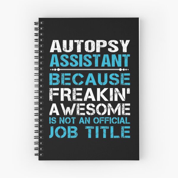 Item preview, Autopsy Assistant T Shirt - Freaking Awesome Gift Item Tee designed and sold by oltonomer8.