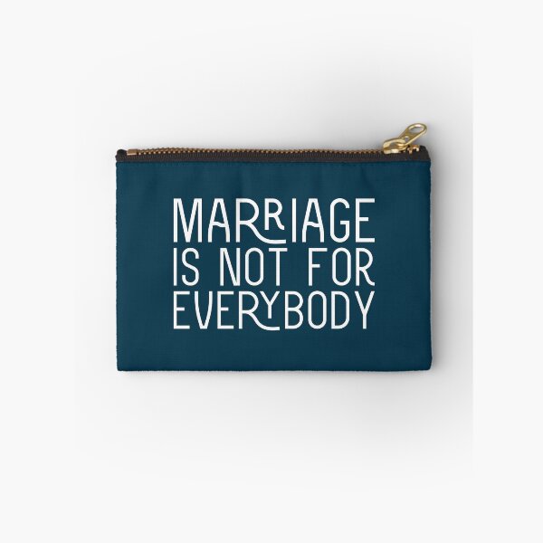 Item preview, Marriage Is Not For Everybody designed and sold by PabloPatterns.