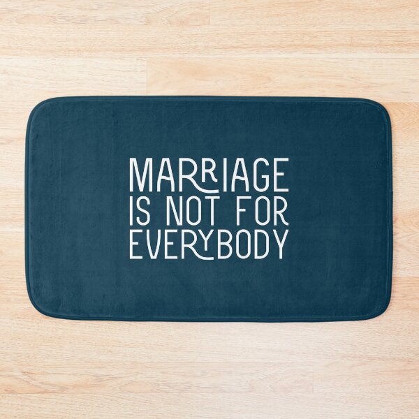 Item preview, Marriage Is Not For Everybody designed and sold by PabloPatterns.