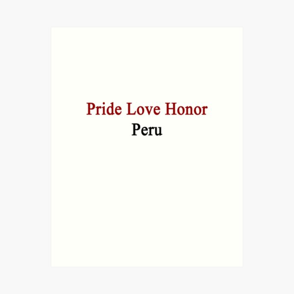 Item preview, Pride Love Honor Peru designed and sold by supernova23.