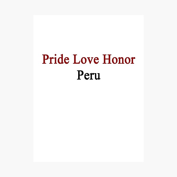 Item preview, Pride Love Honor Peru designed and sold by supernova23.