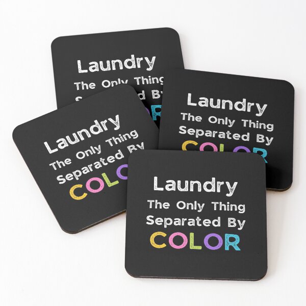 Item preview, Laundry is The Only Thing Separated By Color designed and sold by Dynamic-Design.