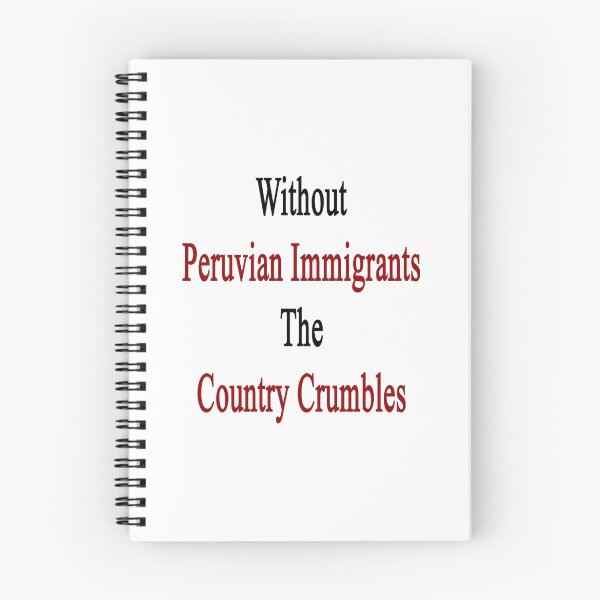Item preview, Sin inmigrantes peruanos El país se desmorona designed and sold by supernova23.