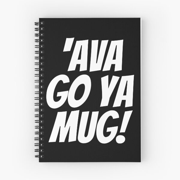 Item preview, Ava Go Ya Mug! (Have A Go You Mug!) Text only design. White text. Capitals. designed and sold by JellyBeenzz.