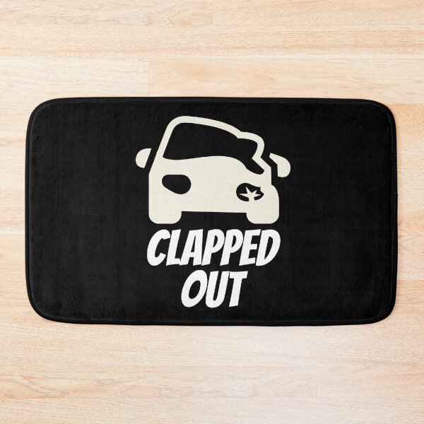 Item preview, Clapped Out. Damaged, Falling Apart. Text Only Design, White Text. Capitals. designed and sold by JellyBeenzz.