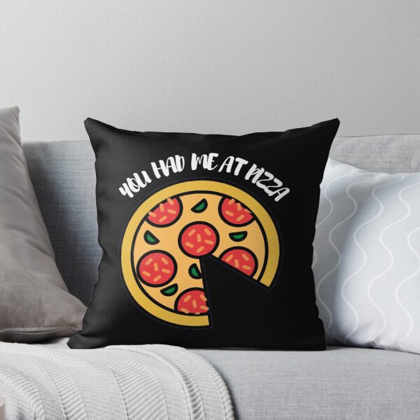 Item preview, You Had Me At Pizza designed and sold by AmberSiraj.