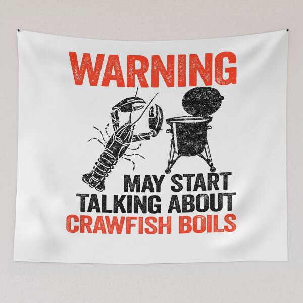 Item preview, Warning May Start Talking About Crawfish Boils Funny Crawfish designed and sold by Stronzi.