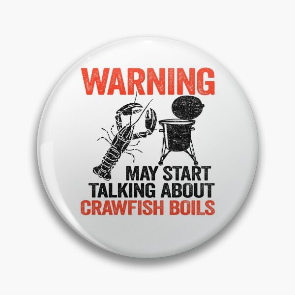 Item preview, Warning May Start Talking About Crawfish Boils Funny Crawfish designed and sold by Stronzi.