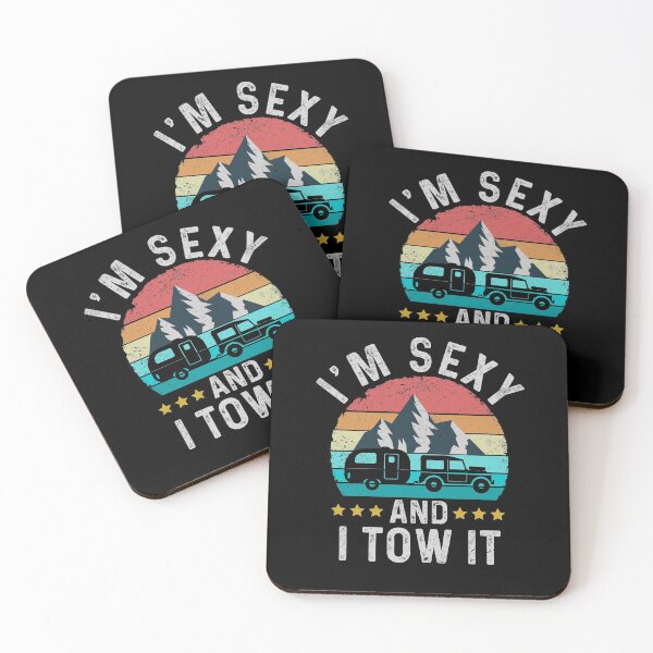 Item preview, I'm Sexy And I Tow it designed and sold by ohmier.