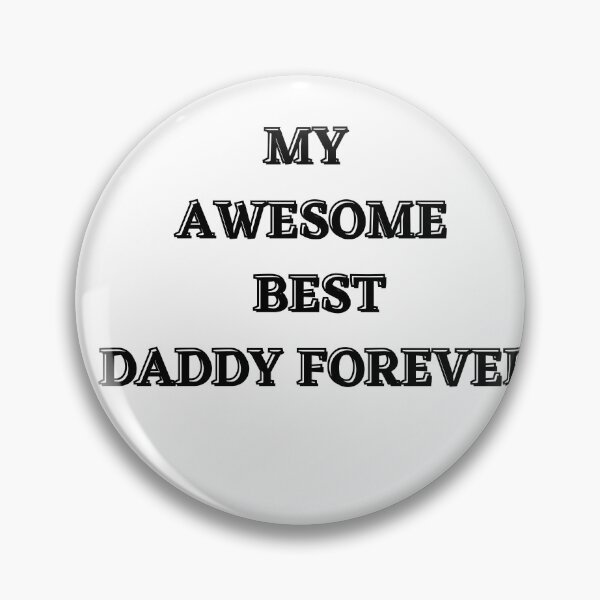 Item preview, My Awesome Best Daddy Forever designed and sold by Medbouhouch.