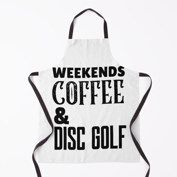 Item preview, Weekends Coffee & Disc Golf, Funny Disc Golf And Coffee Gift for Dad's, Husband's, Son's, Uncle's, Nephews and Grandfather's designed and sold by BigJackTees.