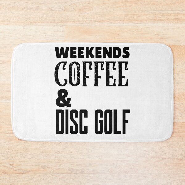 Item preview, Weekends Coffee & Disc Golf, Funny Disc Golf And Coffee Gift for Dad's, Husband's, Son's, Uncle's, Nephews and Grandfather's designed and sold by BigJackTees.